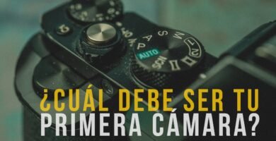 ¿Qué cámara me recomiendan para empezar con la fotografía?